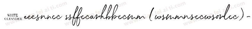 White Oleander (TrueType)字体转换